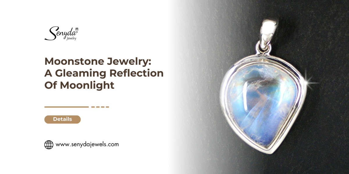 Moonstone Jewelry: A Gleaming Reflection Of Moonlight