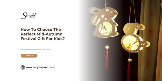 How To Choose The Perfect Mid-Autumn Festival Gift For Kids?