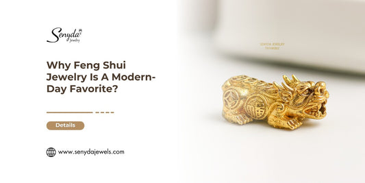 Why Feng Shui Jewelry Is A Modern-Day Favorite?