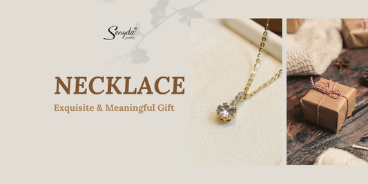 Necklace - Exquisite & Meaningful Gift