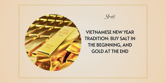 Vietnamese New Year Tradition: Buy Salt In The Beginning, And Gold At The End