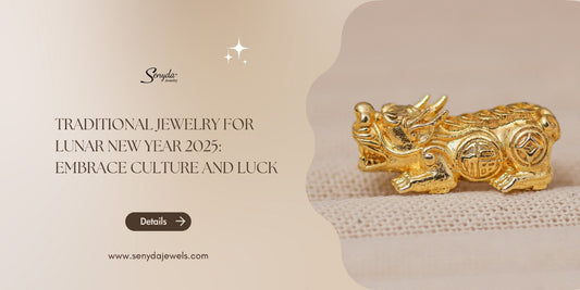 Traditional jewelry for Lunar New Year 2025: Embrace culture and luck