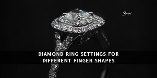 Diamond Ring Settings For Different Finger Shapes