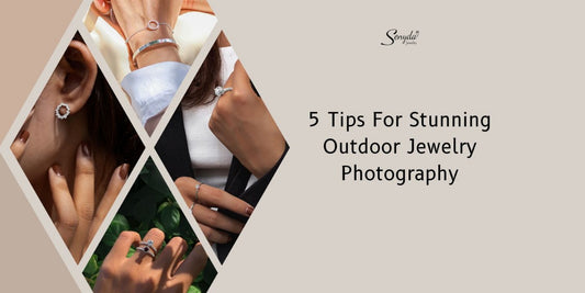 5 Tips For Stunning Outdoor Jewelry Photography