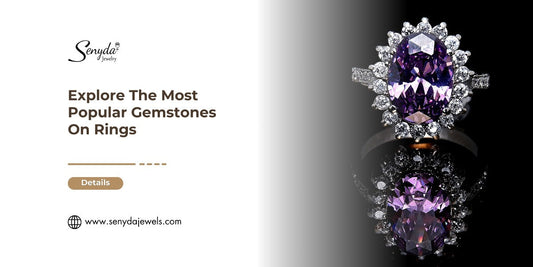 The Most Popular Gemstones On Rings